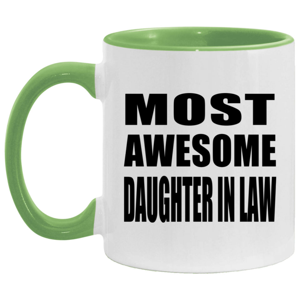 Most Awesome Daughter In Law - 11oz Accent Mug Green
