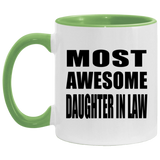 Most Awesome Daughter In Law - 11oz Accent Mug Green