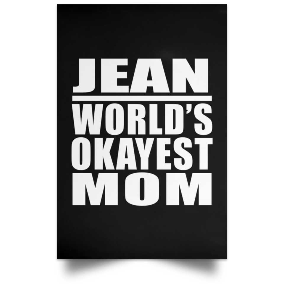 Jean World's Okayest Mom - Poster Portrait