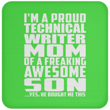 Proud Technical Writer Mom Of Awesome Son - Drink Coaster