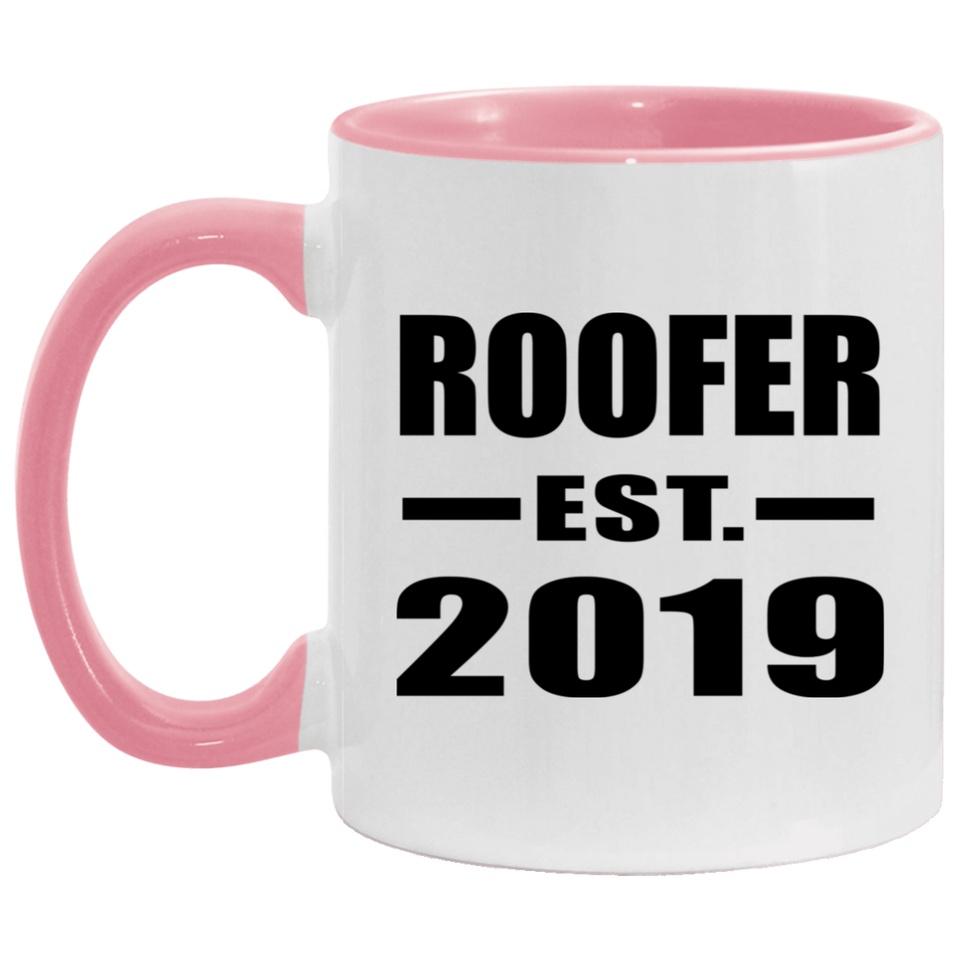 Roofer Established EST. 2019 - 11oz Accent Mug Pink