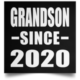 Grandson Since 2020 - Poster Square