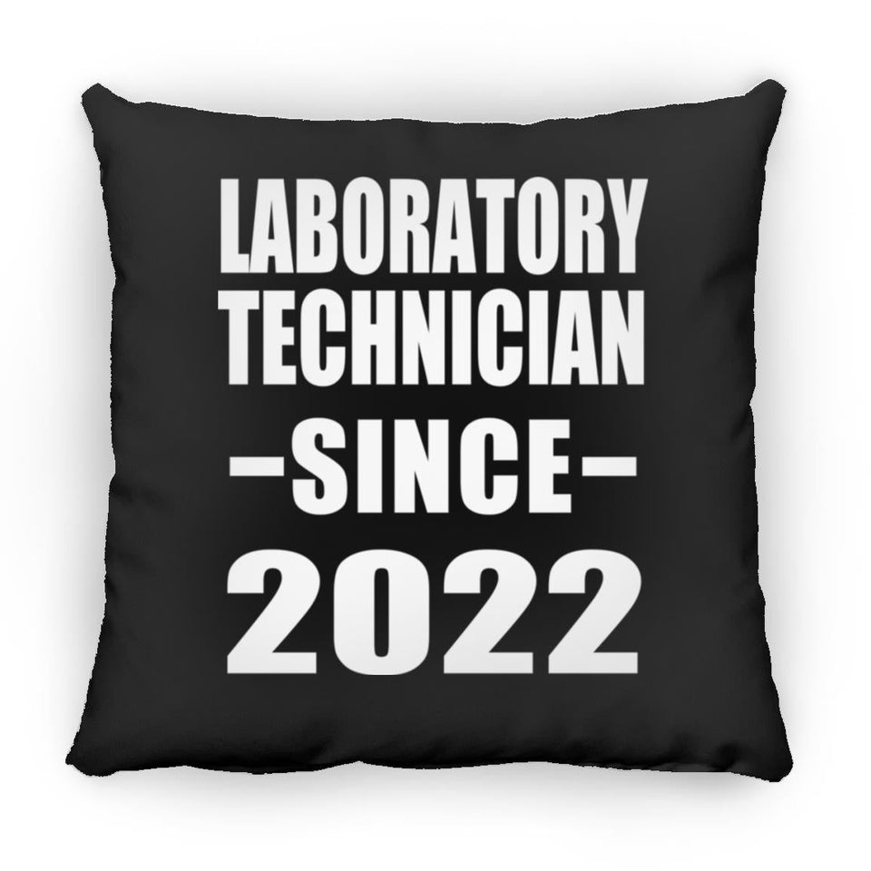 Laboratory Technician Since 2022 - Throw Pillow Black