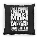 Proud Registered Nurse Mom Of Awesome Daughter - Throw Pillow Black
