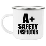 A+ Safety Inspector - 12oz Camping Mug