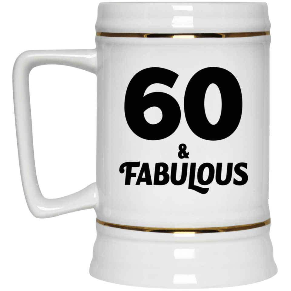 60th Birthday 60 & Fabulous - Beer Stein