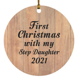 First Christmas With My Step Daughter 2021 - Circle Ornament C