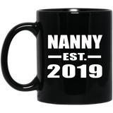 Nanny Established EST. 2019 - 11oz Coffee Mug Black