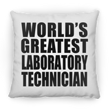 World's Greatest Laboratory Technician - Throw Pillow
