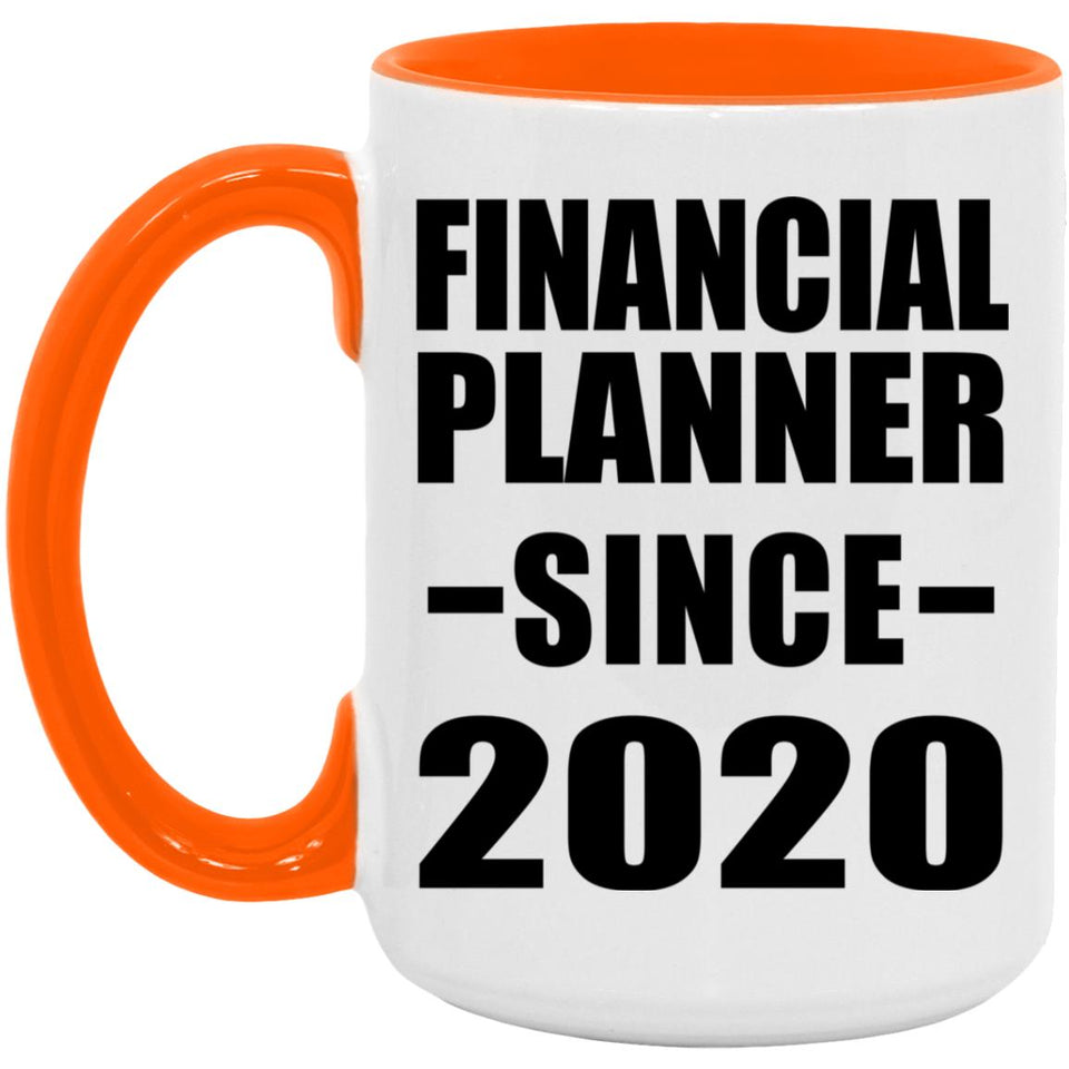 Financial Planner Since 2020 - 15oz Accent Mug Orange