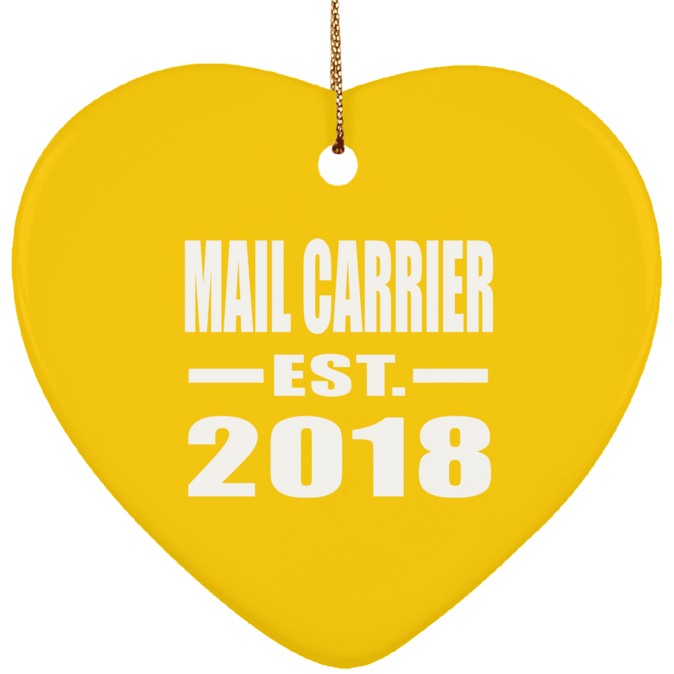 Mail Carrier Established EST. 2018 - Heart Ornament