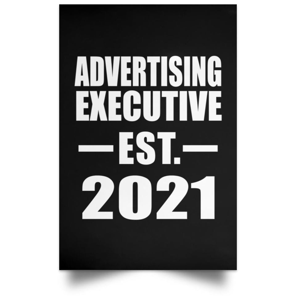 Advertising Executive Established EST. 2021 - Poster Portrait