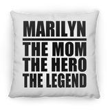 Marilyn The Mom The Hero The Legend - Throw Pillow
