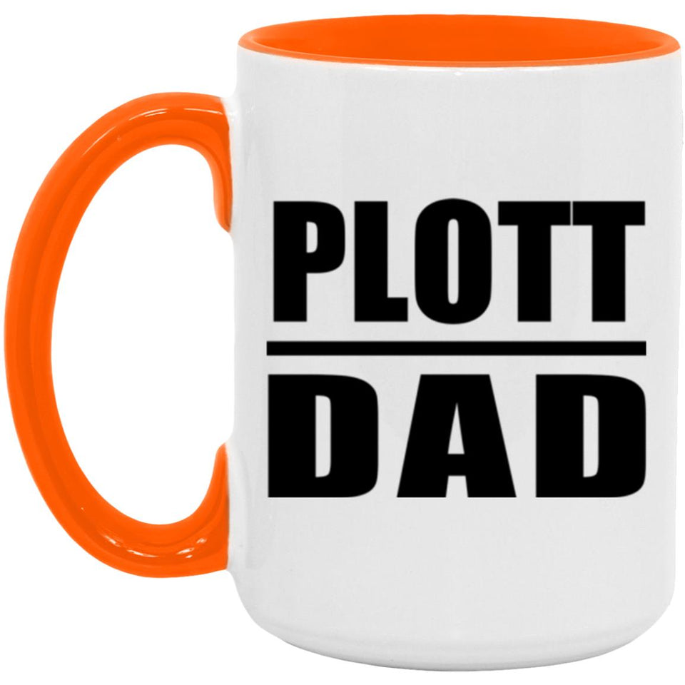 Plott Dad - 15oz Accent Mug Orange
