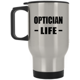 Optician Life - Silver Travel Mug