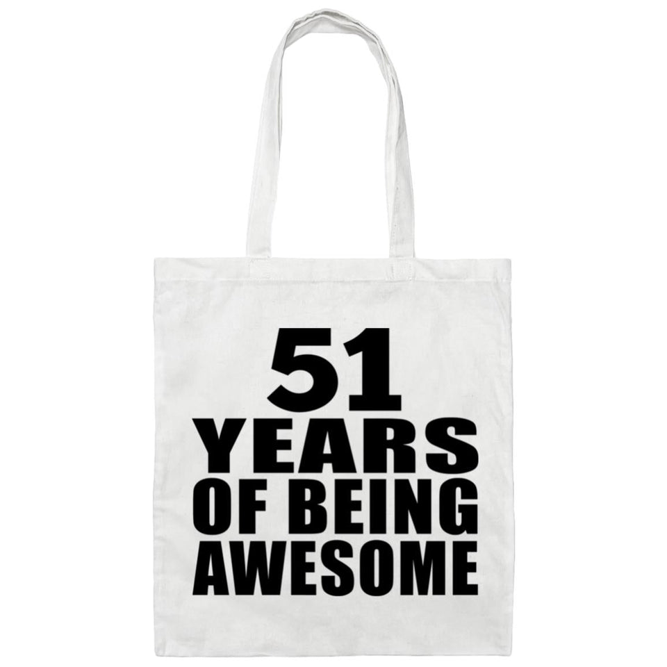 51st Birthday 51 Years Of Being Awesome - Tote Bag White