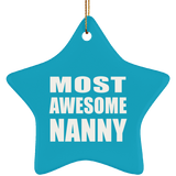 Most Awesome Nanny - Star Ornament