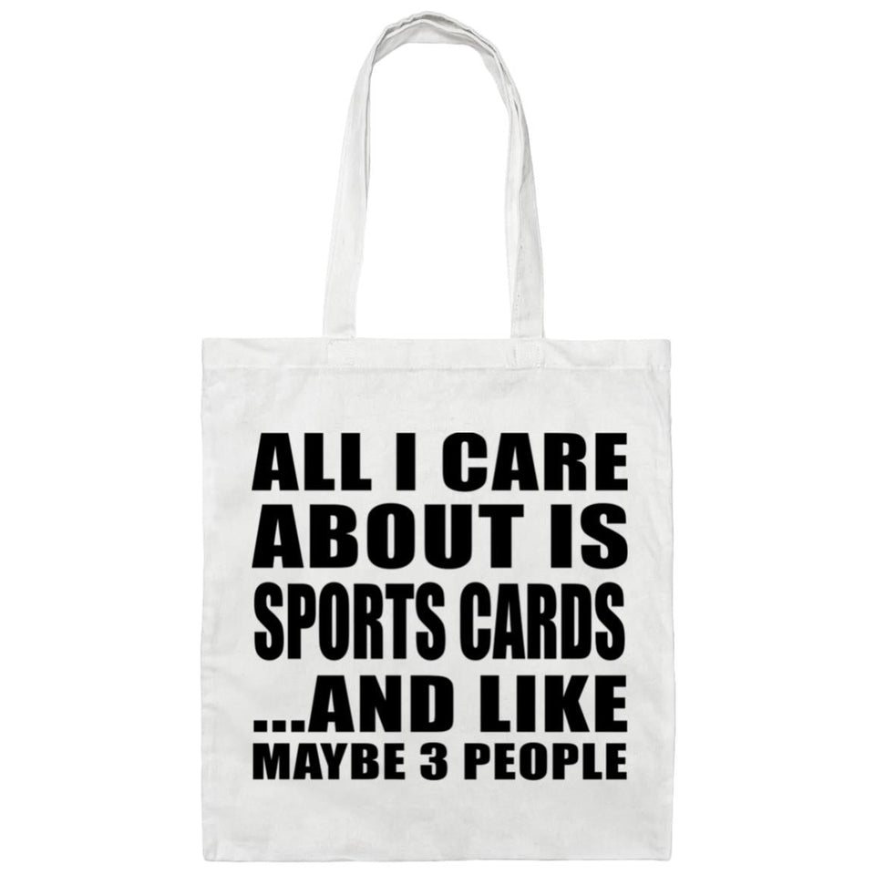All I Care About Is Sports Cards - Tote Bag White