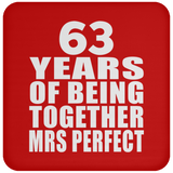 63rd Anniversary 63 Years Of Being Mrs Perfect - Drink Coaster