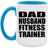 Dad Husband Fitness Trainer - 15oz Accent Mug Blue