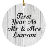 First Year As Mr & Mrs Lawson - Circle Ornament F