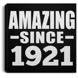 103rd Birthday Amazing Since 1921 - Canvas Square