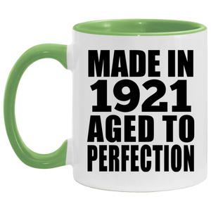 103rd Birthday Made In 1921 Aged to Perfection - 11oz Accent Mug Green