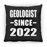 Geologist Since 2022 - Throw Pillow Black