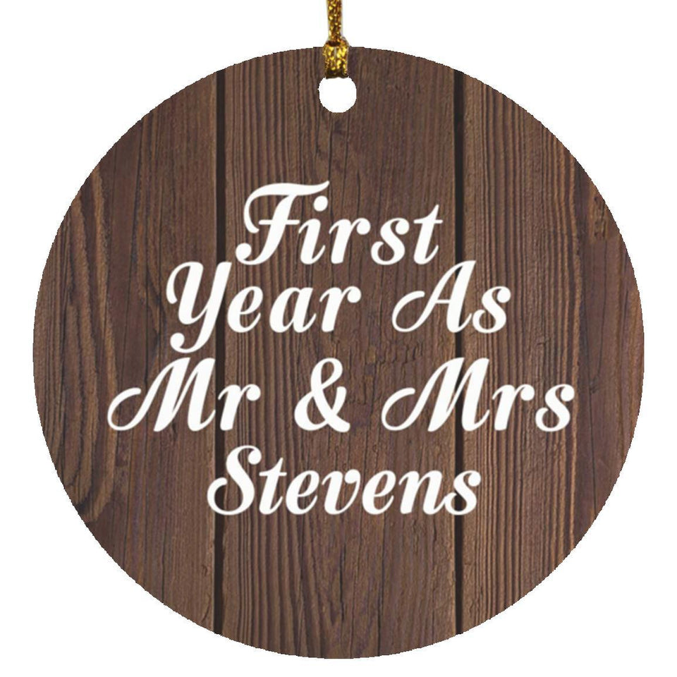 First Year As Mr & Mrs Stevens - Circle Ornament D