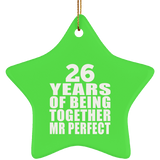 26th Anniversary 26 Years Of Being Mr Perfect - Star Ornament