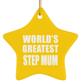 World's Greatest Step Mum - Star Ornament