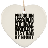 Precision Assembler By Day World's Best Dad By Night - Heart Ornament