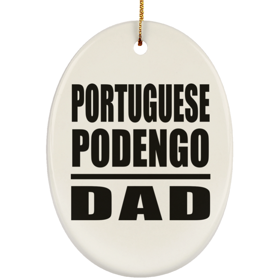 Portuguese Podengo Dad - Oval Ornament