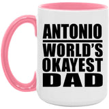 Antonio World's Okayest Dad - 15oz Accent Mug Pink