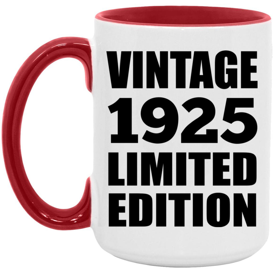99th Birthday Vintage 1925 Limited Edition - 15oz Accent Mug Red