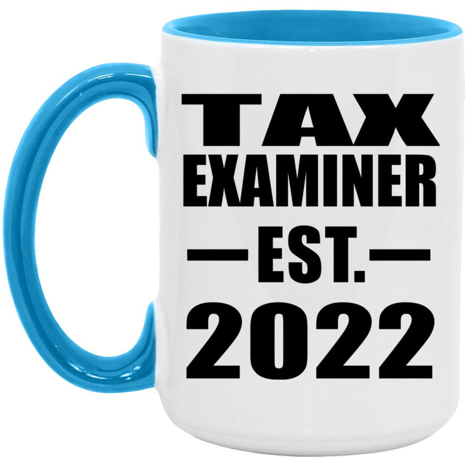 Tax Examiner Established EST. 2022 - 15oz Accent Mug Blue