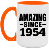 70th Birthday Amazing Since 1954 - 15oz Accent Mug Orange
