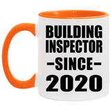 Building Inspector Since 2020 - 11oz Accent Mug Orange