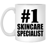 Number One #1 Skincare Specialist - 11 Oz Coffee Mug