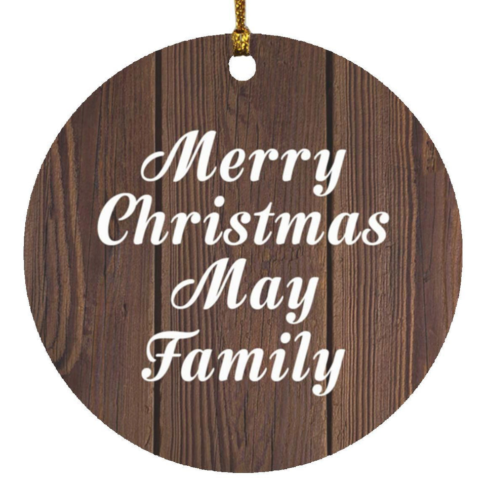 Merry Christmas May Family - Circle Ornament D