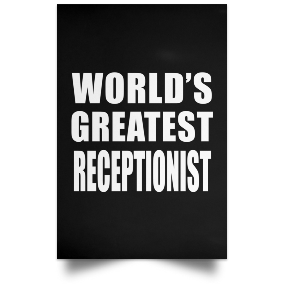 World's Greatest Receptionist - Poster Portrait