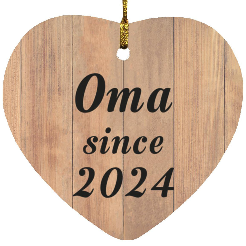Oma Since 2024 - Heart Ornament C