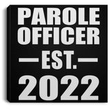 Parole Officer Established EST. 2022 - Canvas Square