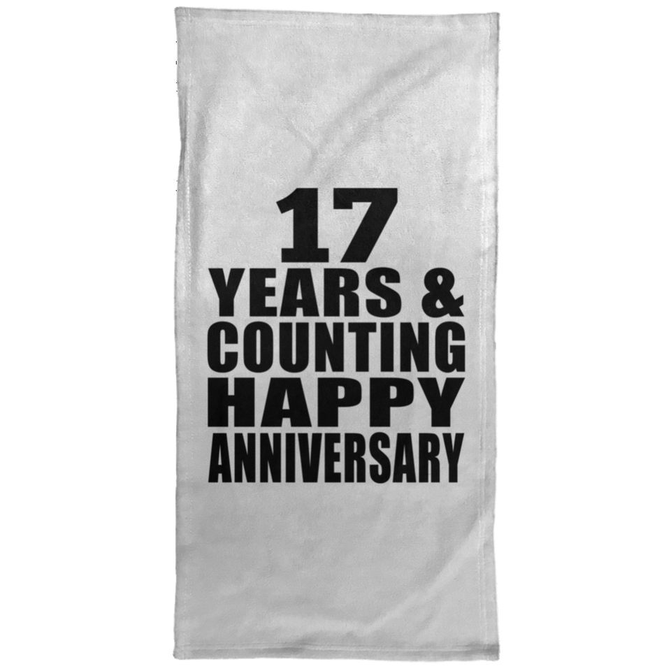 Happy 17th Anniversary 17 Years & Counting - Hand Towel