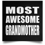 Most Awesome Grandmother - Poster Square