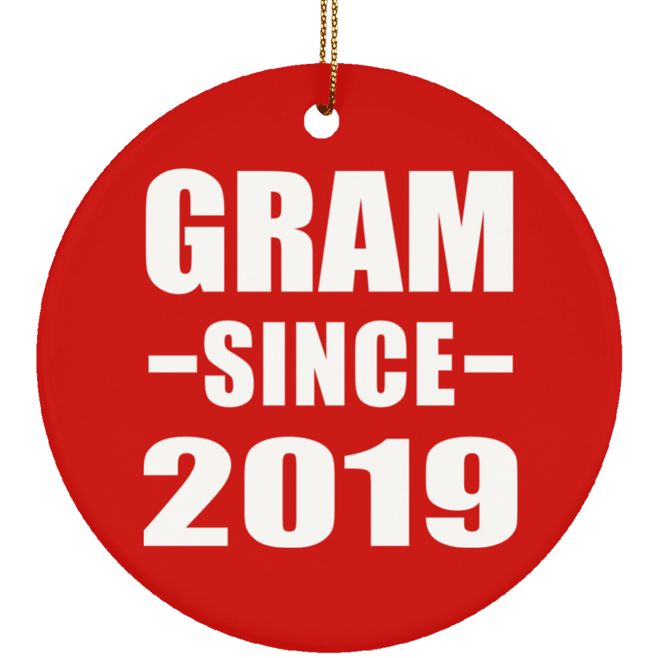 Gram Since 2019 - Circle Ornament