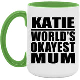 Katie World's Okayest Mum - 15oz Accent Mug Green