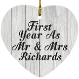 First Year As Mr & Mrs Richards - Heart Ornament F