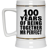 100th Anniversary 100 Years Of Being Mr Perfect - Beer Stein
