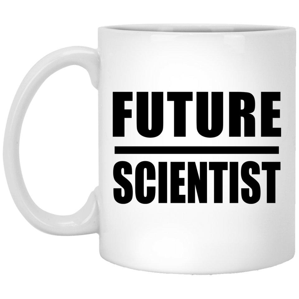Future Scientist - 11oz Coffee Mug